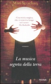 LA MUSICA SEGRETA DELLA TERRA