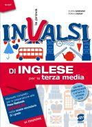 LA PROVA INVALSI DI INGLESE PER LA TERZA MEDIA