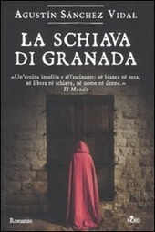 LA SCHIAVA DI GRANADA