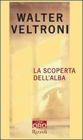 LA SCOPERTA DELL'ALBA