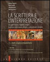 LA SCRITTURA E L'INTERPRETAZIONE - VOL. 1 - ED. ARANCIONE