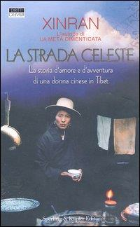 LA STRADA CELESTE