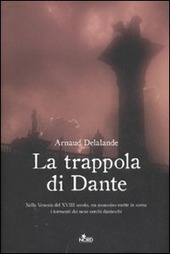 LA TRAPPOLA DI DANTE