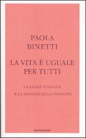 LA VITA E' UGUALE PER TUTTI ( EUTANASIA ) LA …