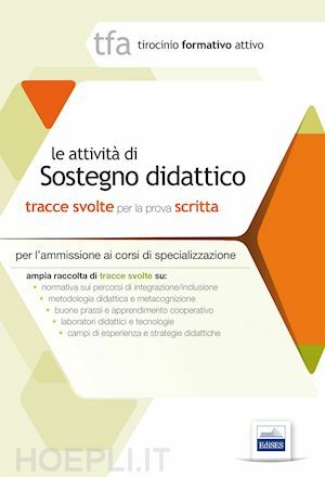 LE ATTIVITA' DI SOSTEGNO DIDATTICO. Tracce svolte per la prova …