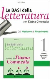 LE BASI DELLA LETTERATURA - ED. GIALLA - VOL. 2