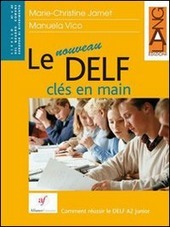 LE NOUVEAU DELF CLES EN MAIN + CD AUDIO