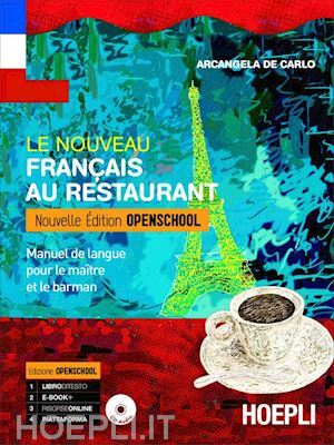 LE NOUVEAU FRANCAIS AU RESTAURANT TRIENNIO NOUVELLE EDITION OPENSCHOOL. MANUEL …