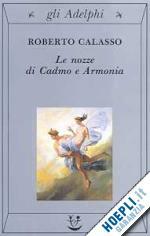 LE NOZZE DI CADMO E ARMONIA