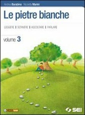 LE PIETRE BIANCHE VOL. 3 + RACCONTI DEL NOVECENTO ITALIANO