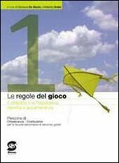 LE REGOLE DEL GIOCO - VOL. 1