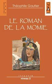 LE ROMAN DE LA MOMIE ( GALLO FALCO ) niveau …