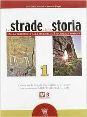 LE STRADE DELLA STORIA - VOL. 1 + ZENIT