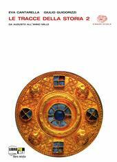 LE TRACCE DELLA STORIA - VOL. 2 - ED. 2011
