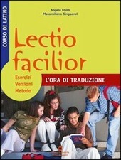LECTIO FACILIOR - L'ORA DI TRADUZIONE