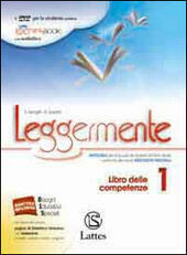 LEGGERMENTE IL LIBRO DELLE COMPETENZE. Per le Scuole medie: VOL. …