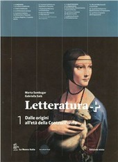 LETTERATURA +. DALLE ORIGINI ALL'ETA' DELLA CONTRORIFORMA + GUIDA + …