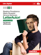 LETTERAUTORI. EDIZIONE VERDE - VOL. 2 LD. DAL SEICENTO ALL'OTTOCENTO …