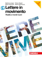 LETTERE IN MOVIMENTO - VOL.2 (LM LIBRO MISTO). REALTA' E …