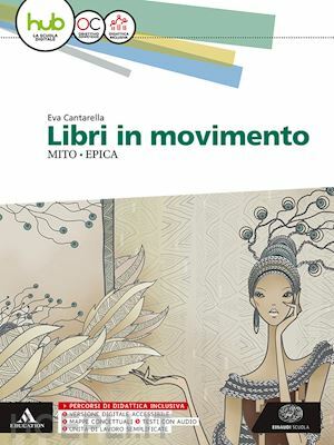 LIBRI IN MOVIMENTO. MITO E EPICA