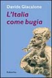 L'ITALIA COME BUGIA