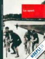 LO SPORT GUIDA FOTOGRAFICA DELLA SOCIETA' ITALIANA