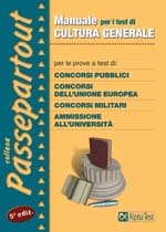 MANUALE PER I TEST DI CULTURA GENERALE. Per le prove …