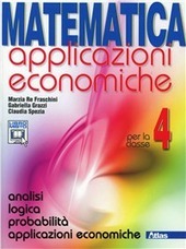 MATEMATICA APPLICAZIONI ECONOMICHE VOL.4