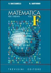 MATEMATICA PER I TRIENNI - F