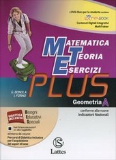 MATEMATICA TEORIA ESERCIZI PLUS. GEOMETRIA A CON CD-ROM