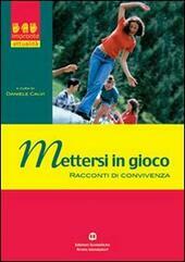 METTERSI IN GIOCO