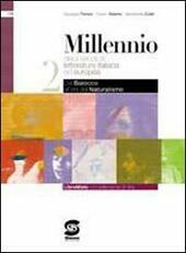 MILLENNIO 2. DAL BAROCCO ALL'ETA' DEL NATURALISMO