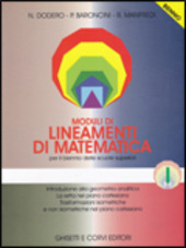 MODULI DI LINEAMENTI DI MATEMATICA - MODULO I X BIENNIO