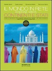 MONDO IN RETE (IL) - EDIZIONE MISTA. CONTINENTI E STATI …