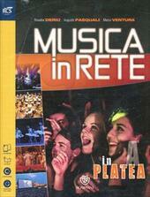 MUSICA IN RETE - IN PLATEA + SUL PALCO. IN …
