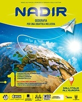 NADIR. GEOGRAFIA PER UNA DIDATTICA INCLUSIVA. CON REGIONI. PER LA …