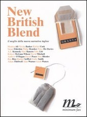 NEW BRITISH BLEND. IL MEGLIO DELLA NUOVA NARRATIVA INGLESE