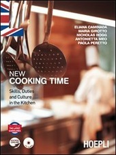 NEW COOKING TIME. SKILLS, DUTIES AND CULTURE IN THE KITCHEN