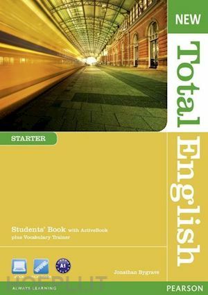 NEW TOTAL ENGLISH STARTER - STUDENT' S BOOK + active …