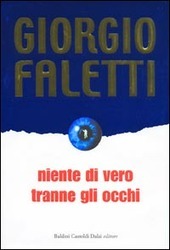 NIENTE DI VERO TRANNE GLI OCCHI