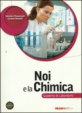 NOI E LA CHIMICA - QUADERNO DI LABORATORIO