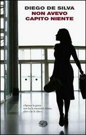 NON AVEVO CAPITO NIENTE