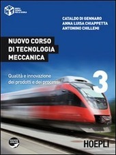 NUOVO CORSO DI TECNOLOGIA MECCANICA. QUALITA' E INNOVAZIONE DEI PRODOTTI …
