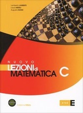 NUOVO LEZIONI DI MATEMATICA TOMO C - EDIZIONE MISTA.