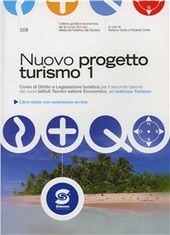 NUOVO PROGETTO TURISMO VOL. 1 PER III E IV ANNO