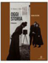 OGGI STORIA - VOL. 1 + DVD + FASCICOLO DI …