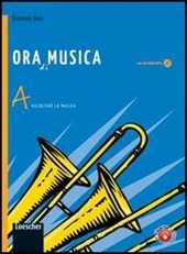 Ora di musica. Con espansione online. Per la Scuola media. …