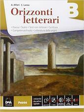 ORIZZONTI LETTERARI. VOL. B: POESIA. PER LE SCUOLE SUPERIORI
