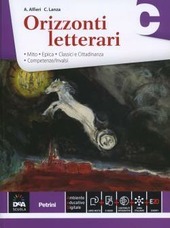 ORIZZONTI LETTERARI VOL. C. (MITO, EPICA + EBOOK)