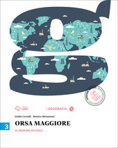 ORSA MAGGIORE VOL. 3 IL MONDO DI OGGI + ATLANTE …